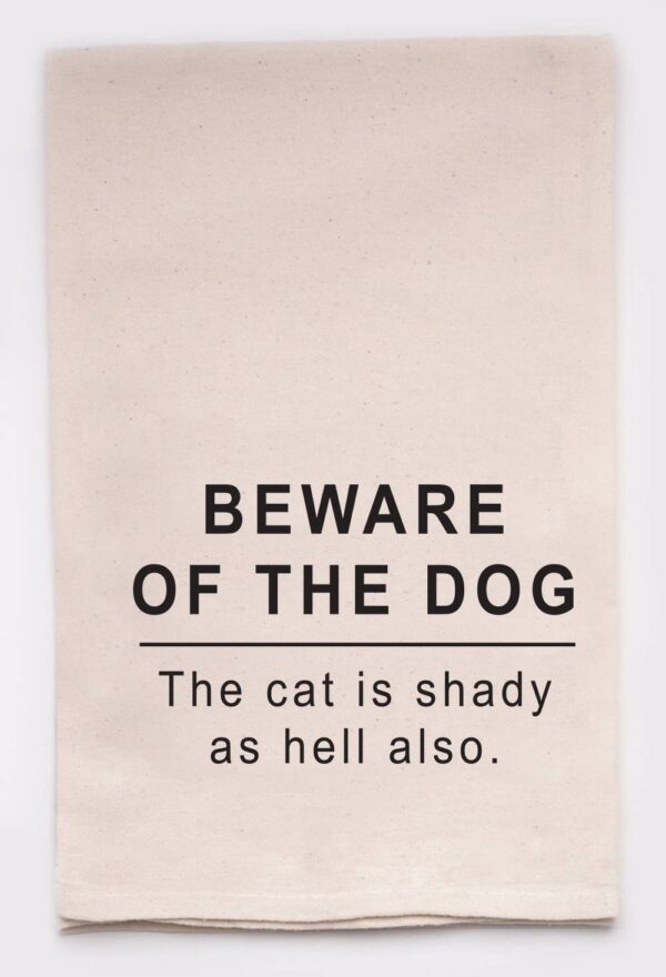 Product Image for  Beware Of The Dog The Cat is Shady as Hell Kitchen Tea Towel