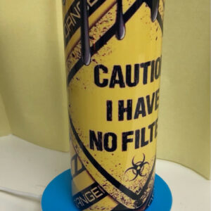 Product Image for  Caution- No Filter Tumbler