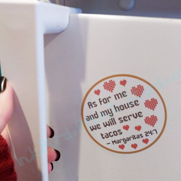 Product Image for  Cross Stitch Design Fridge Magnet “As for me and my house, we will serve tacos. Margaritas 24:7”