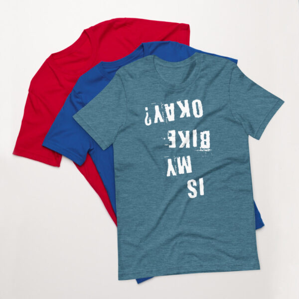 Product Image for  Is My Bike Okay? T-Shirt, Mountain Biker, Cyclist Gift