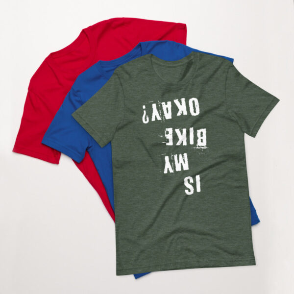 Product Image for  Is My Bike Okay? T-Shirt, Mountain Biker, Cyclist Gift