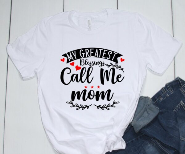 Product Image for  My Greatest Blessing(s) Call Me Mom Tee