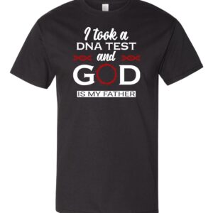 Product Image for  I Took A DNA Test and God Is My Father