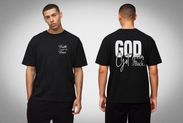 Product Image for  Faith Over Fear – God Got Your Back T-Shirt