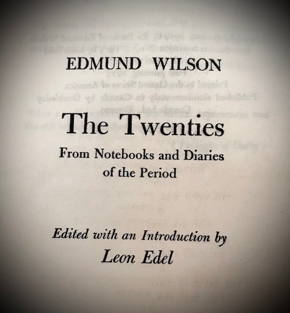 thumbnail_IMG_4849 Product Image for Edmund Wilson Publisher’s Galley – The Twenties (FSG, 1975, Annotated Proof)