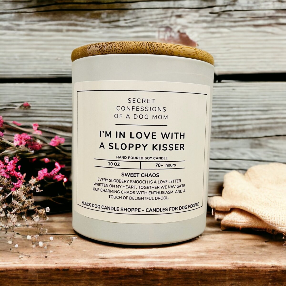 Downloaded from Shopify for use with Vendor ID (1042) and Product ID (7208575107204). Product Image for I’m in Love with a Sloppy Kisser – Secret Confessions of a Dog Mom
