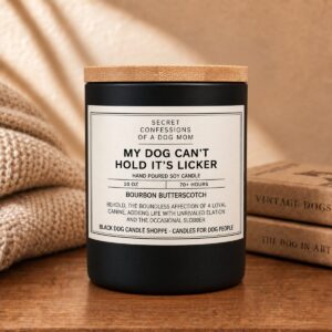 Product Image for My Dog Can’t Hold It’s Licker – Secret Confessions of a Dog Mom