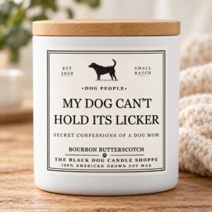 Product Image for My Dog Can’t Hold It’s Licker – Secret Confessions of a Dog Mom